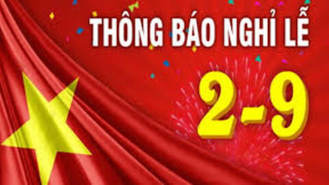 THÔNG BÁO NGHỈ ĐẠI LỄ QUỐC KHÁNH 2/9